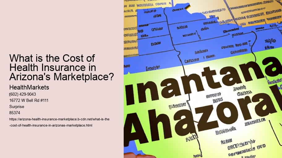 What is the Cost of Health Insurance in Arizona's Marketplace?