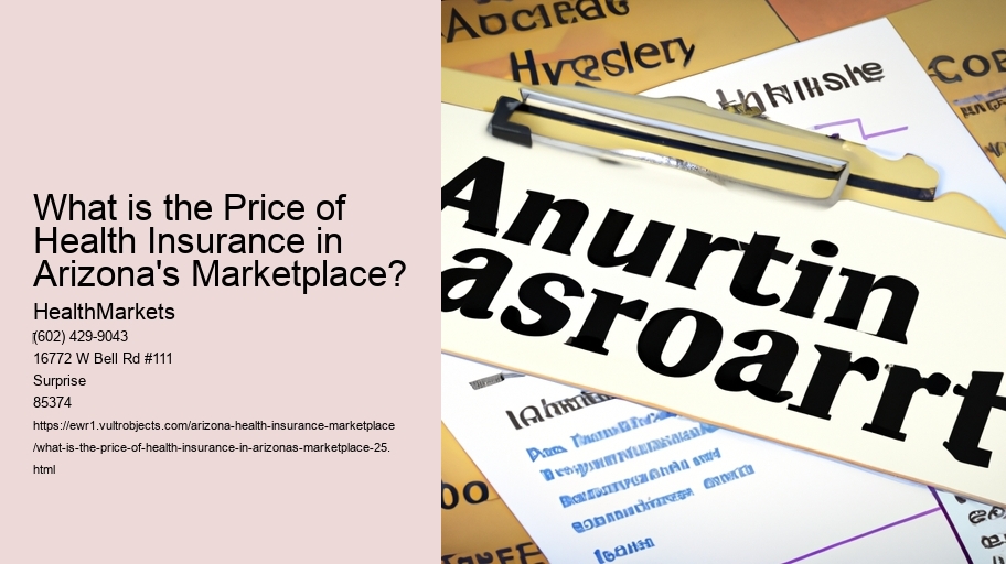 What is the Price of Health Insurance in Arizona's Marketplace?